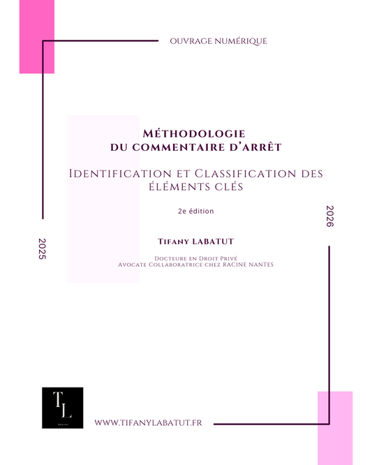 Méthodologie du commentaire d’arrêt - Identification et Classification des éléments clés 2025/2026 | PDF