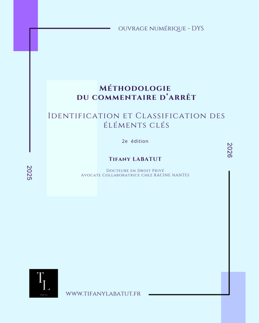 Méthodologie du commentaire d’arrêt - Identification et Classification des éléments clés 2025/2026 | PDF | version DYS